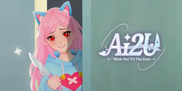 AI2U: With You ‘Til The End