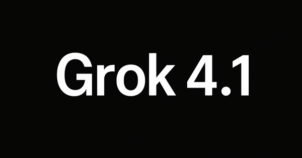 Grok 4.1